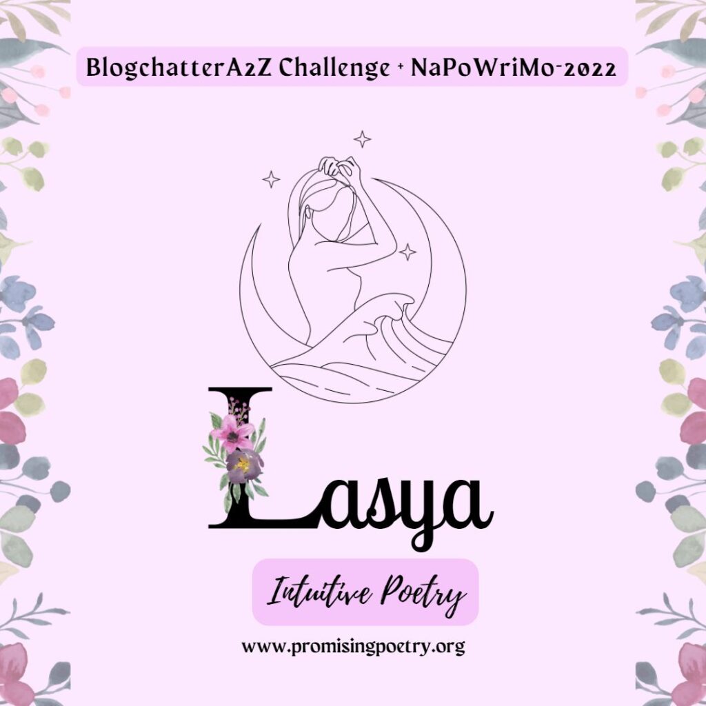 Day14-NaPoWriMo-Lasya