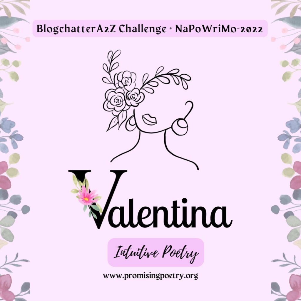 Day26-NaPoWriMo-Valentina
