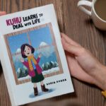 Kuhu Learns to Deal with Life — by Sonia Dogra